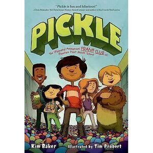 Pickle : The (Formerly) Anonymous Prank Club of Fountain Point Middle School‎ by